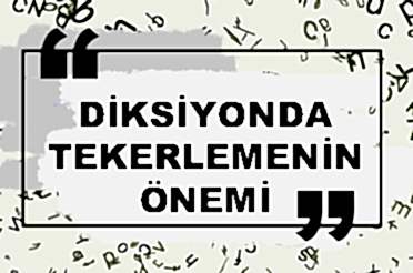 Diksiyon Tekerleme Örnekleri
